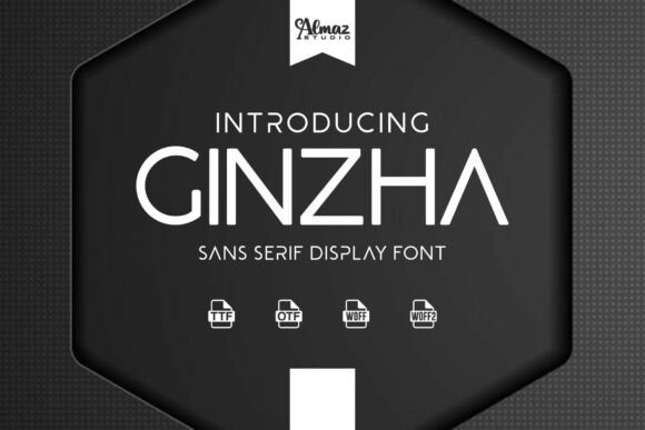 Ginzha: The Futuristic Sans Serif for Modern Design