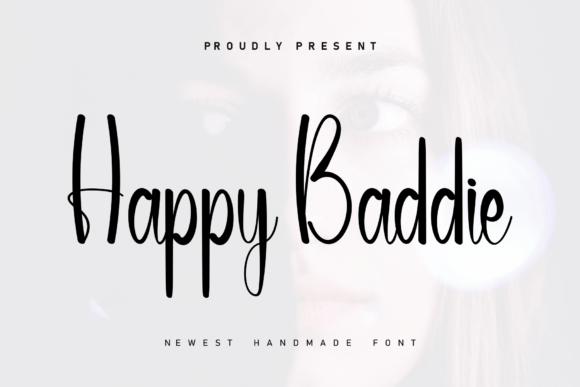 Happy Baddie: The Handwritten Font for Modern Branding