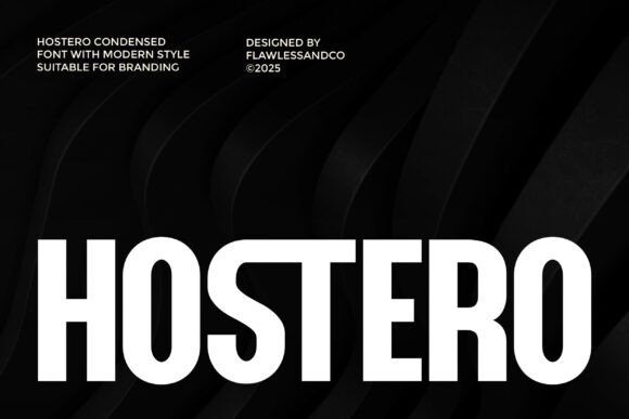 Hostero: The Condensed Sans-Serif for Modern Branding