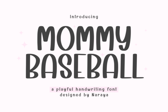 Mommy Baseball: A Playful Handwriting Font for Heartfelt Designs
