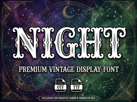 Night: Unlocking Rugged Elegance in Victorian Typography