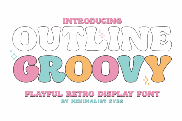 Outline Groovy: A Retro Font for Modern Design