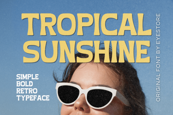 Tropical Sunshine: A Retro Font for Modern Design